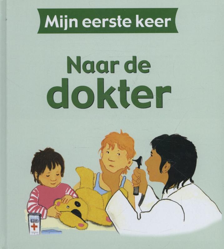 Naar de dokter / Mijn eerste keer