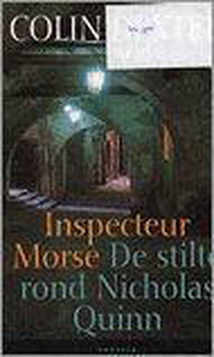 De stilte rond Nicholas Quinn / Inspecteur Morse