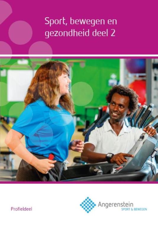 Sport, bewegen en gezondheid / Profieldeel / Angerenstein SB