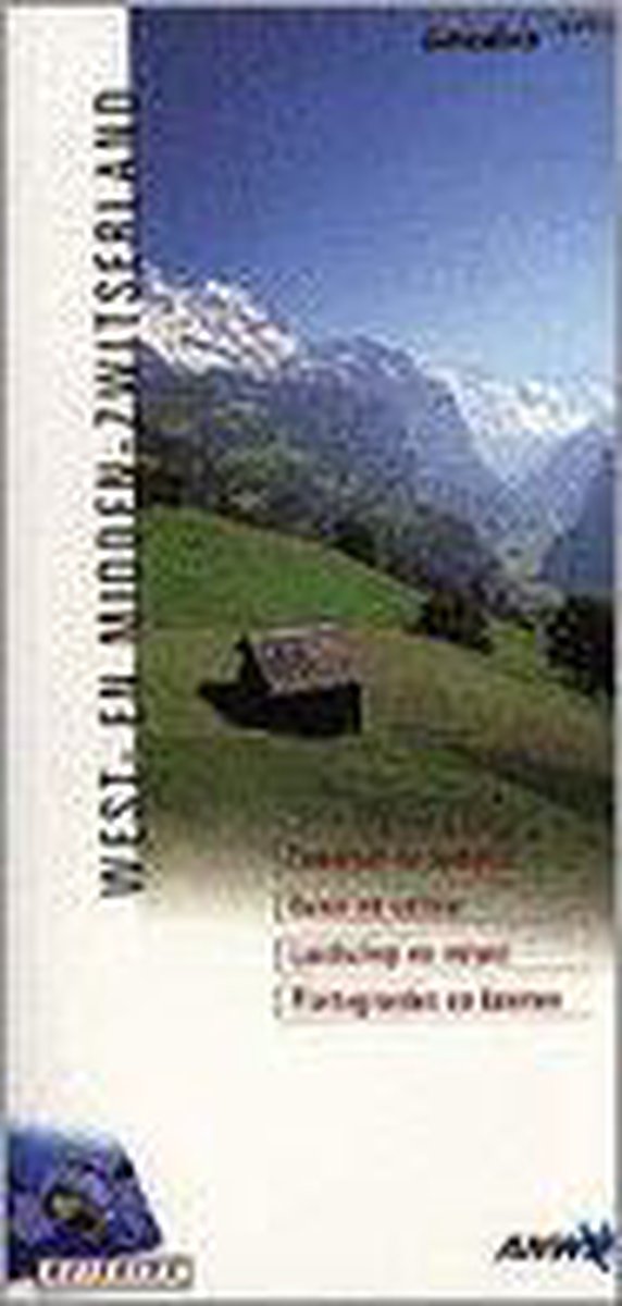 West- en Midden- Zwitserland / ANWB goud