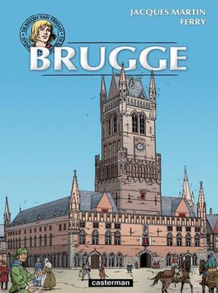 Brugge / De reizen van Tristan