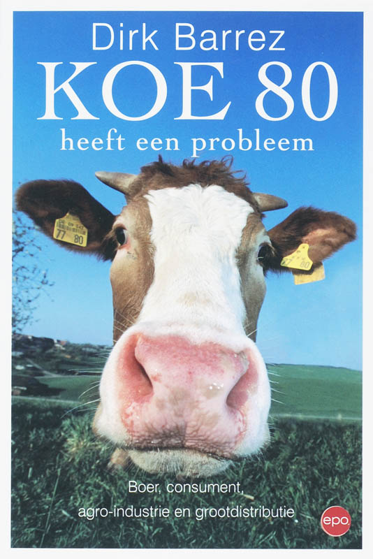 Koe 80 Heeft Een Probleem