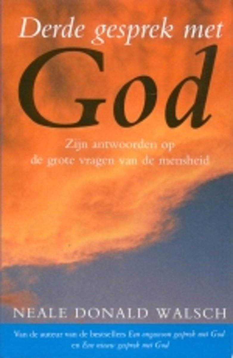 Derde gesprek met God
