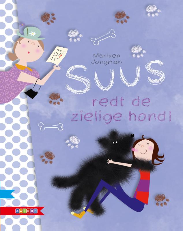 Suus redt de zielige hond! / Supermeiden