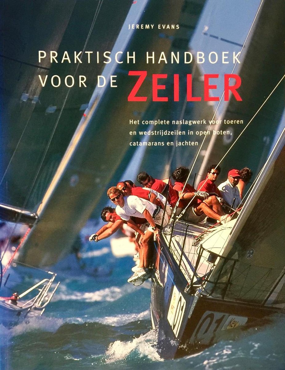 Praktisch handboek voor de zeiler