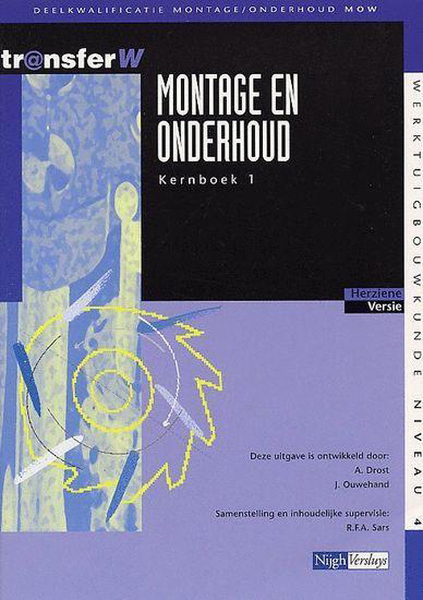 Montage en onderhoud / 1 / Kernboek / TransferW / 4