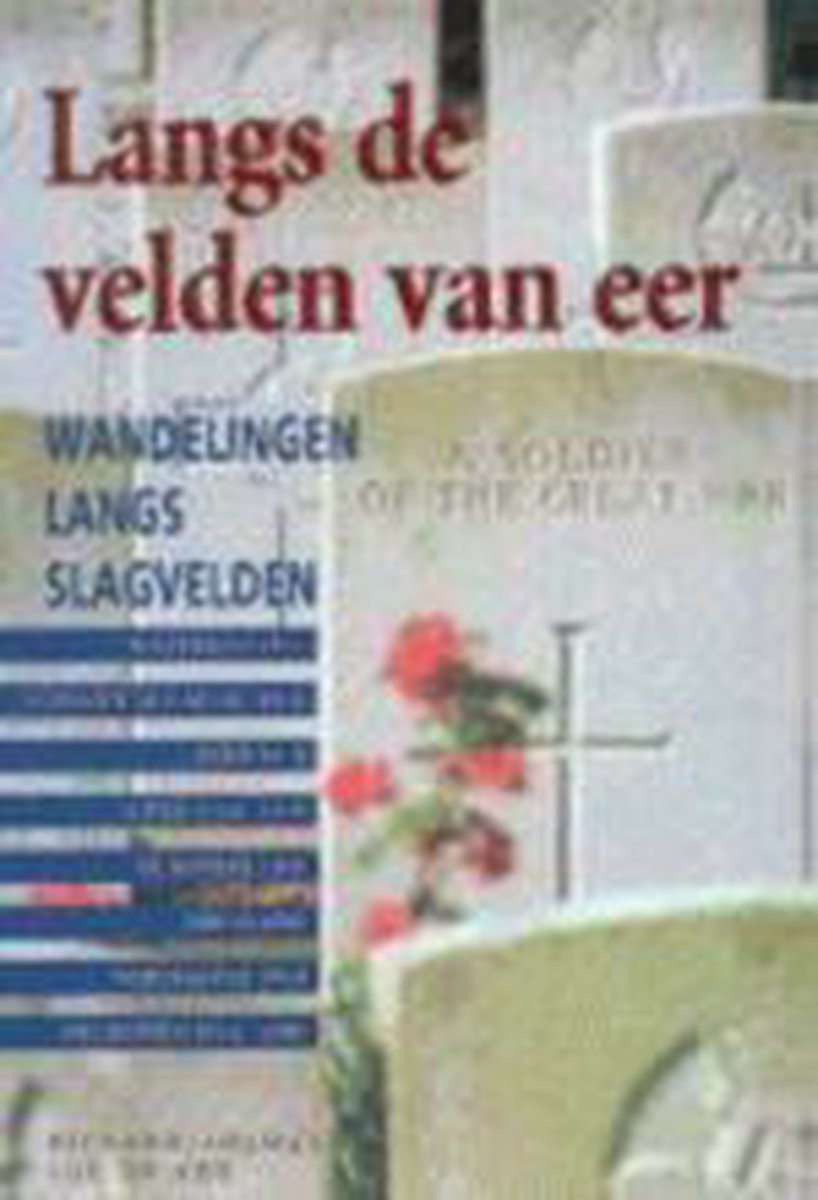 Langs De Velden Van Eer