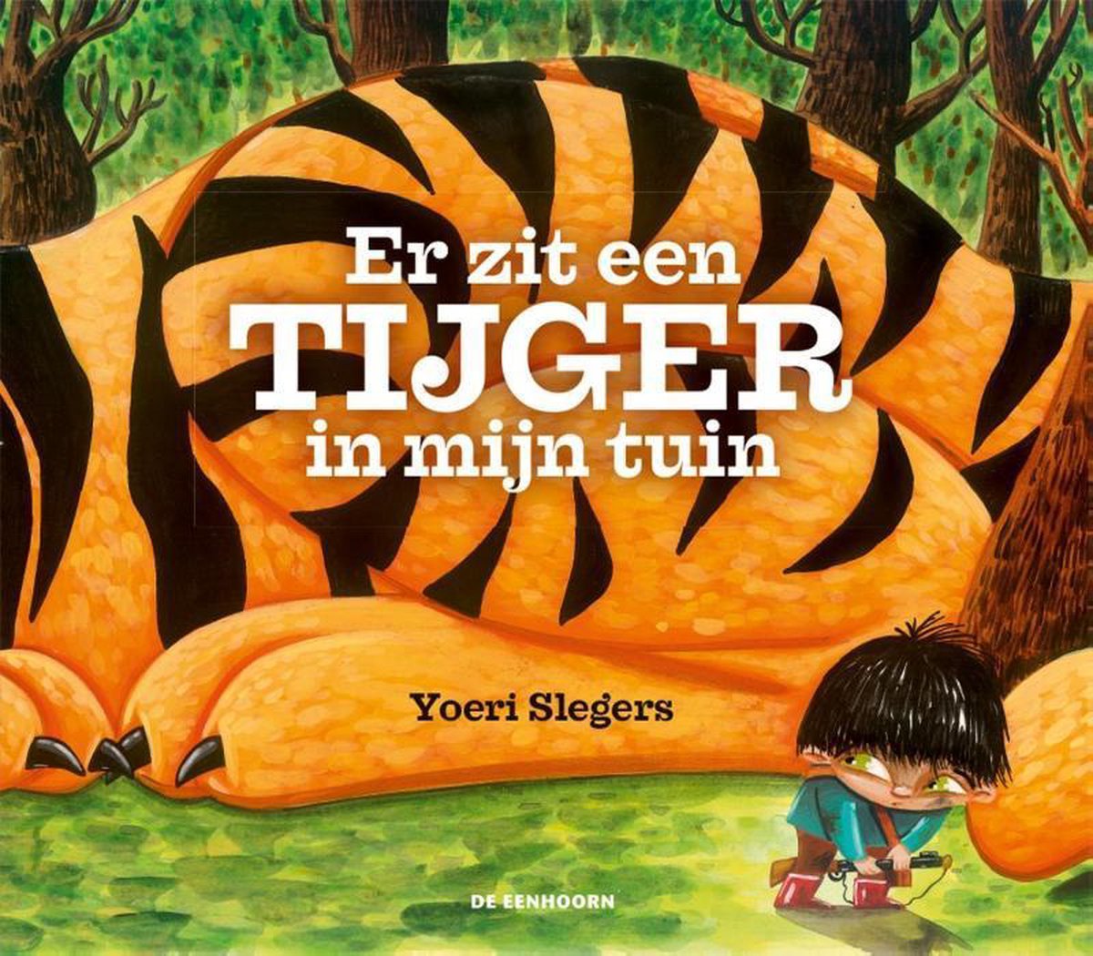 Er zit een tijger in mijn tuin