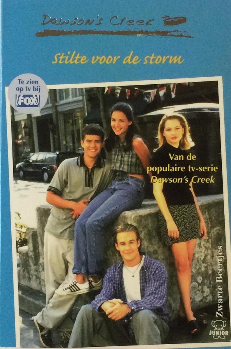 Stilte voor de storm / Stilte voor de storm / Dawson's Creek