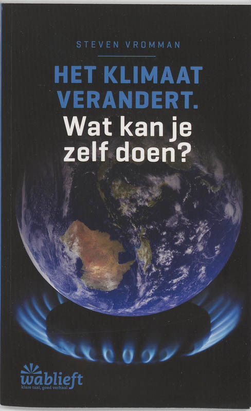 Het klimaat verandert / Wablieft