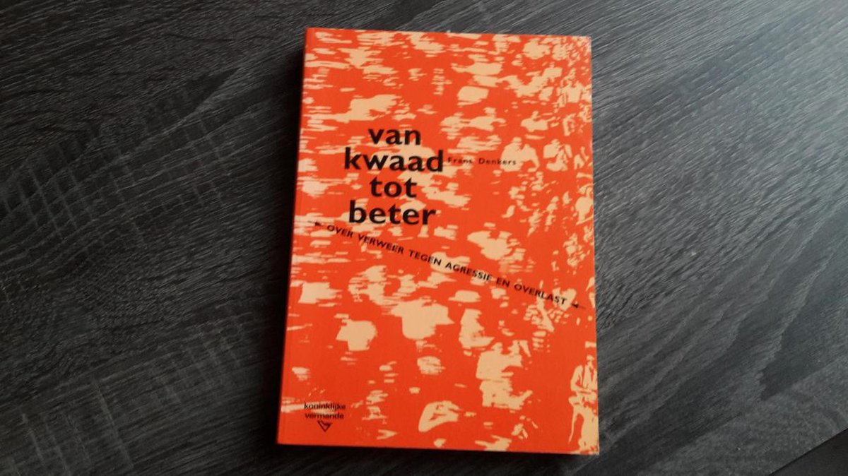 Van Kwaad Tot Beter