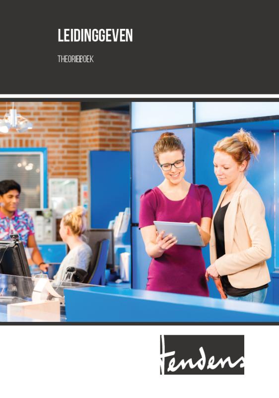 Leidinggeven / Theorieboek / Tendens