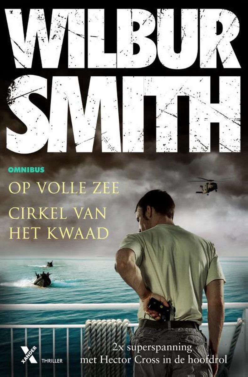 Cirkel van het kwaad ; Op volle zee / Hector Cross / 1-2
