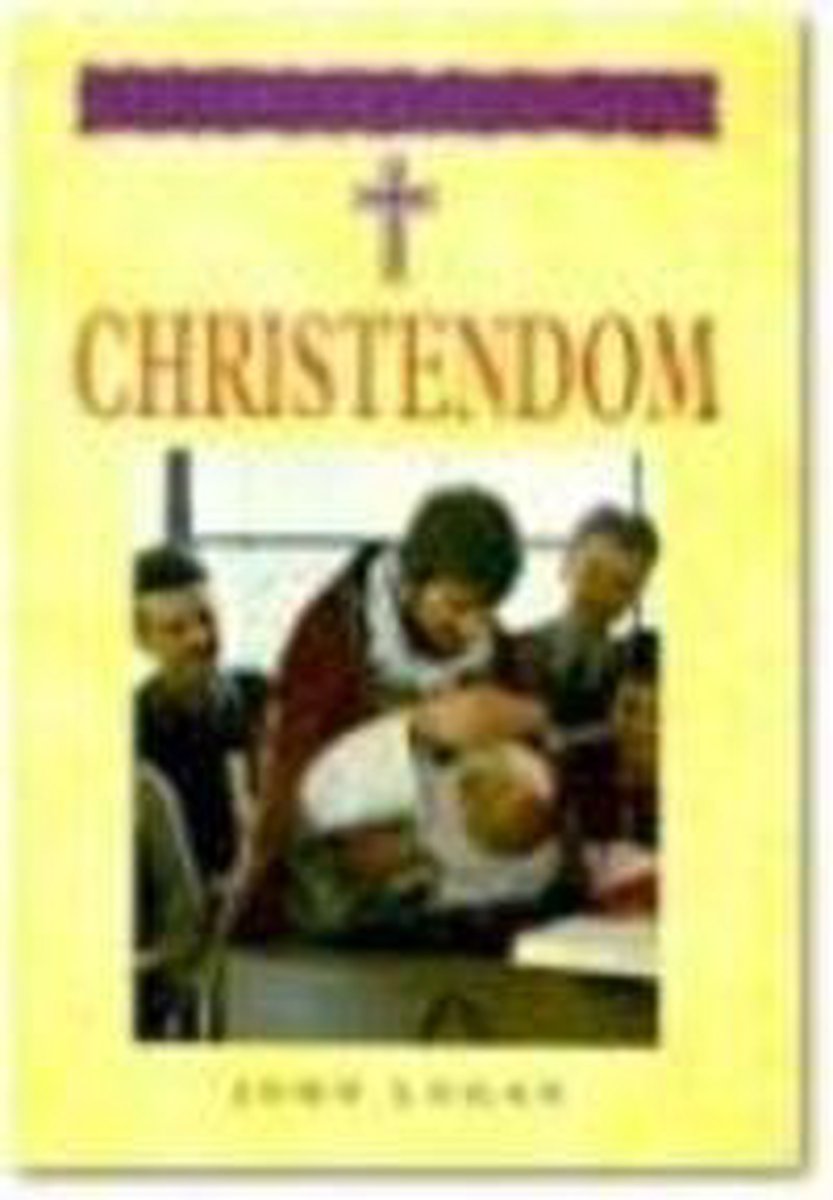 Christendom / Wereldgodsdiensten