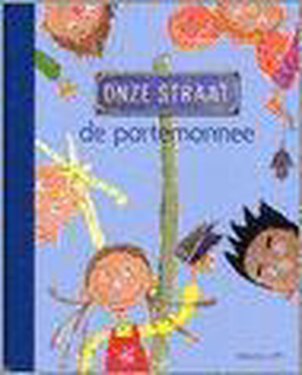 De portemonnee / Onze Straat / 1