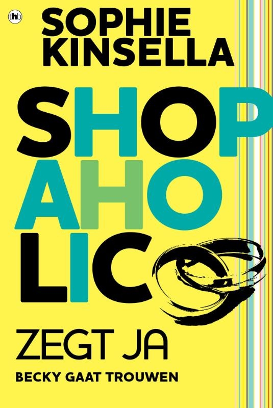 Shopaholic zegt ja / Shopaholic
