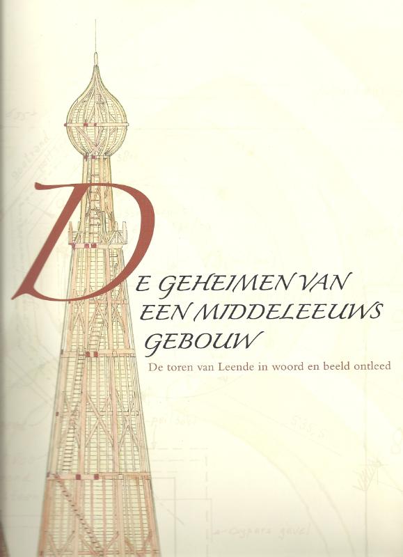 De Geheimen Van Een Middeleeuws Gebouw