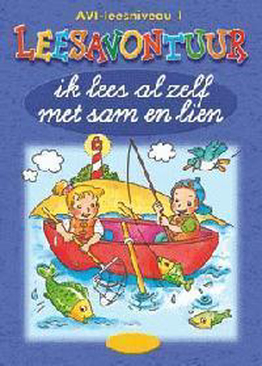 Ik lees al zelf met Sam en Lien / AVI 1 / Leesavontuur / 2