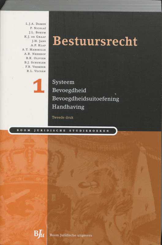 Bestuursrecht / 1 / Boom Juridische studieboeken