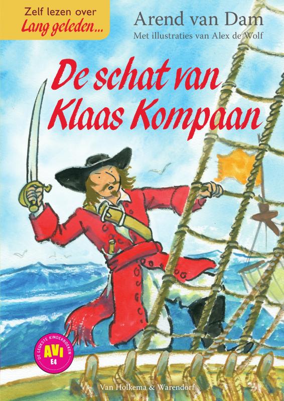 De schat van Klaas Kompaan / Lang geleden