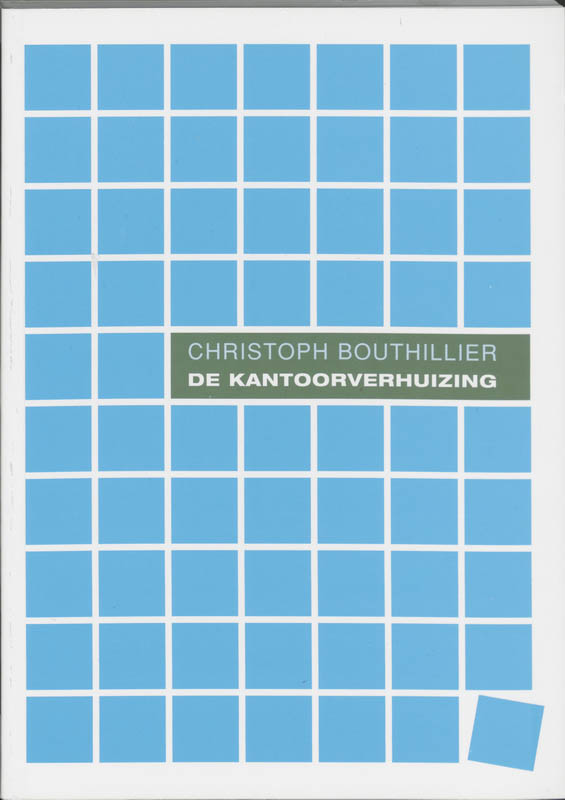 De kantoorverhuizing