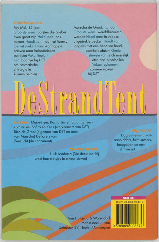 Over blozende wangen, bitterballen met mosterd, een aangebrande jongen en nog veel meer hete dingen / De StrandTent / 1 achterkant