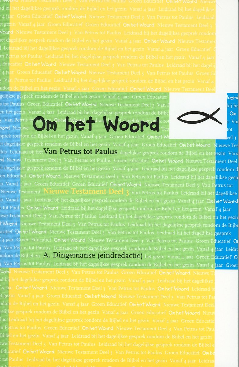 Om het woord - n.t. deel 3
