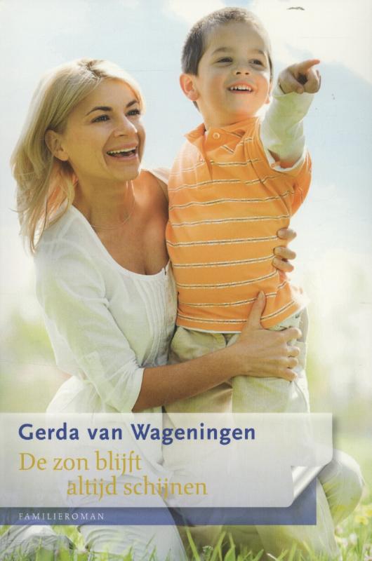 De zon blijft altijd schijnen