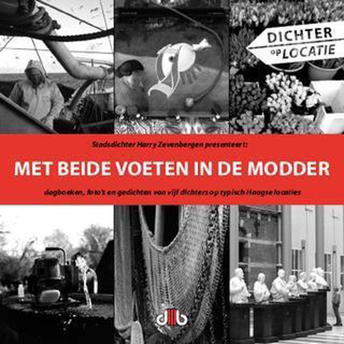 Met Beide Voeten In De Modder