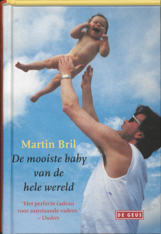De mooiste baby van de hele wereld