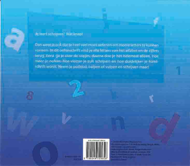 Mijn oefenschrift Schrijven kleine letters en cijfers van 0 tot 9 achterkant