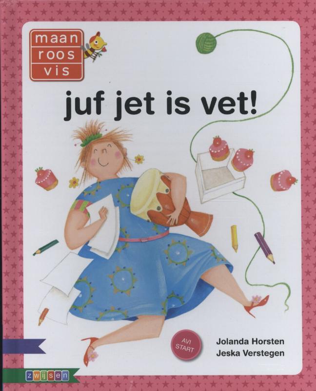 Juf Jet is vet! / Maan roos vis