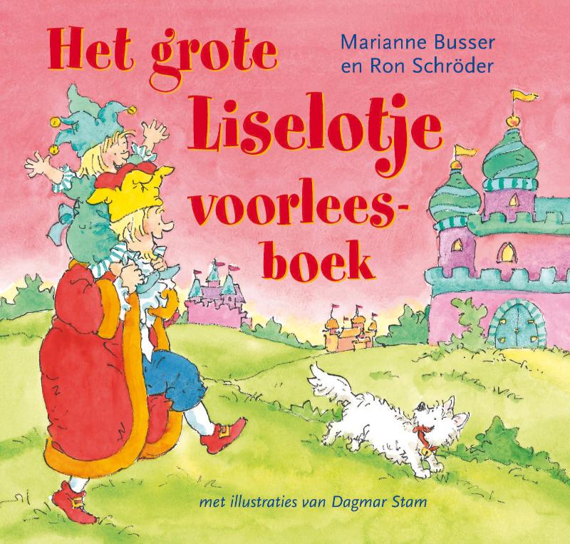 grote Liselotje voorleesboek / Liselotje