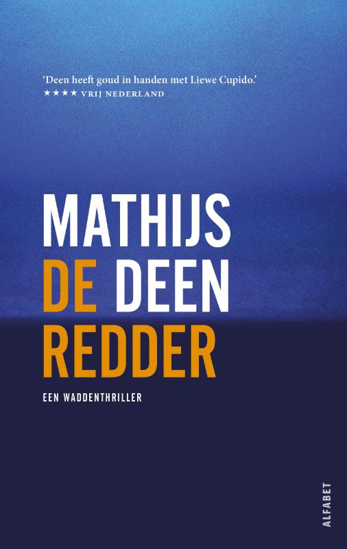 De redder / Een Waddenthriller / 3