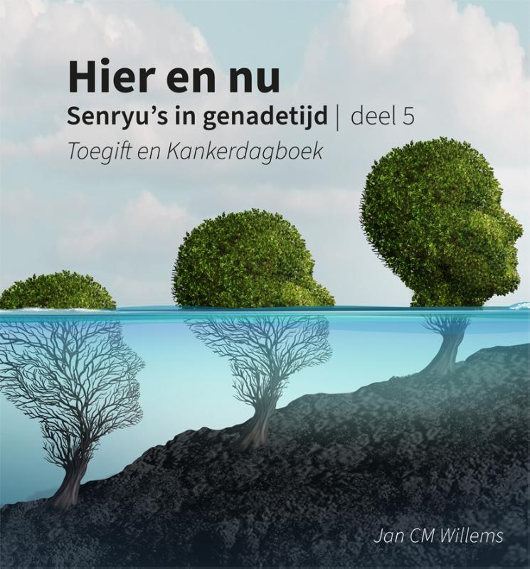 Senryu’s in genadetijd / Hier en nu / 5