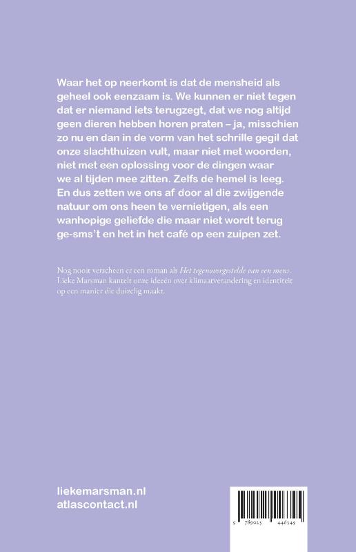 Het tegenovergestelde van een mens achterkant