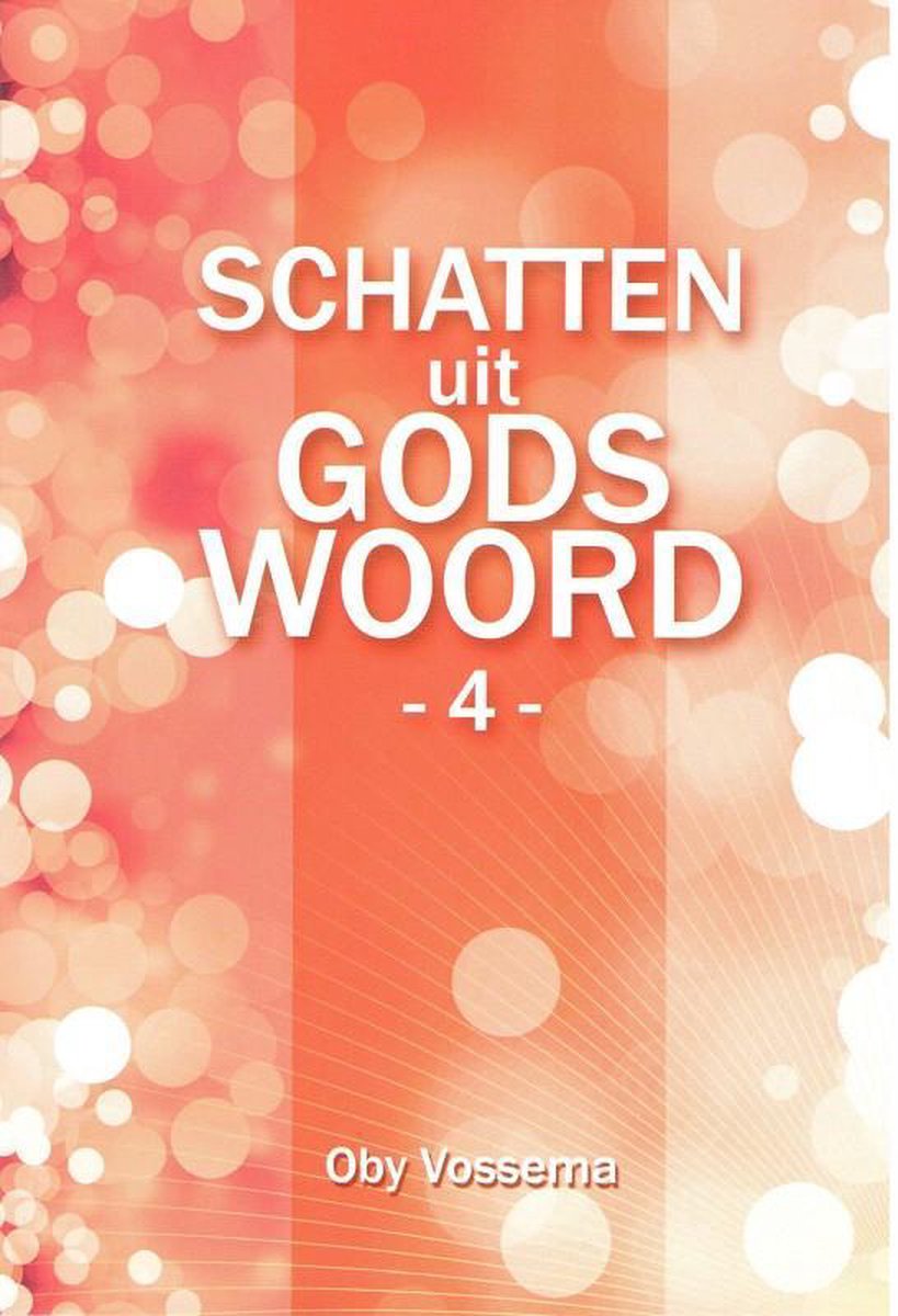 Schatten uit Gods woord 4