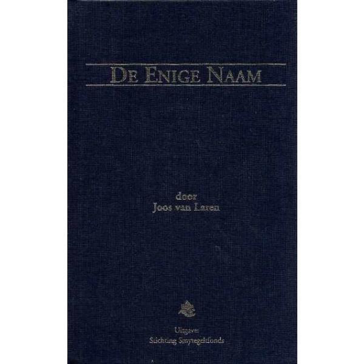 De Enige Naam