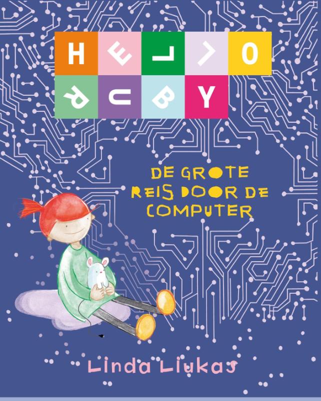 De grote reis door de computer / Hello Ruby
