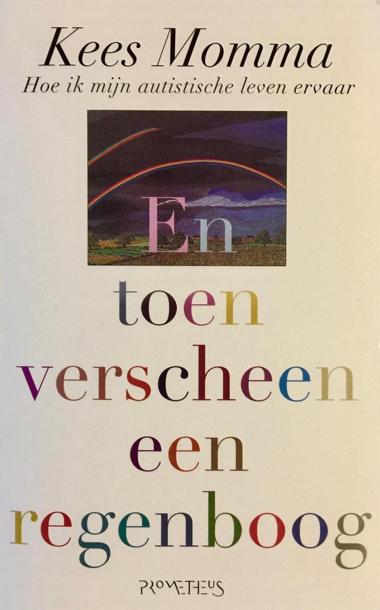 En toen verscheen een regenboog