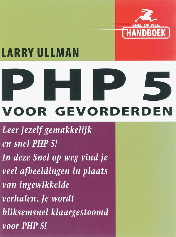 Snel op weg: PHP 5 voor gevorderden / Snel op weg