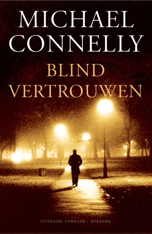 Blind vertrouwen / Harry Bosch / 13