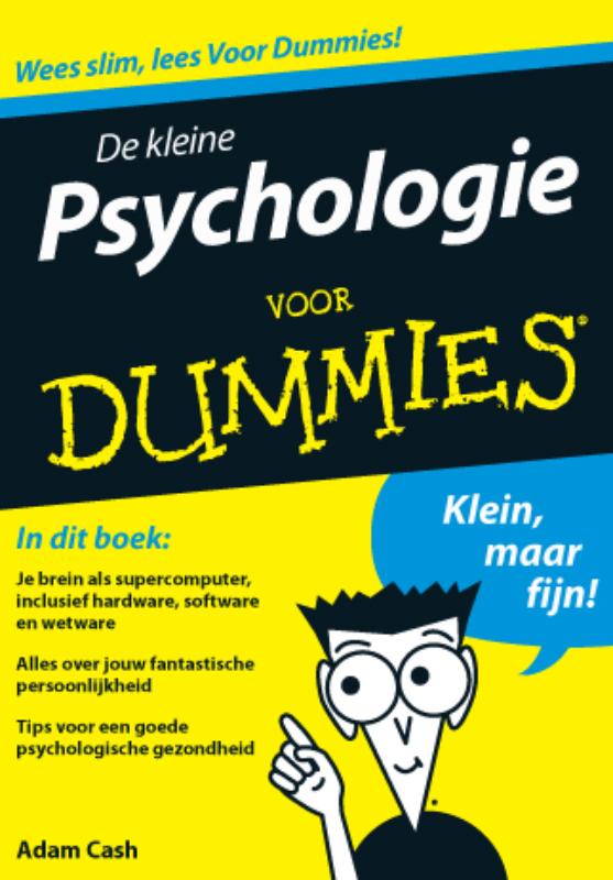 De kleine Psychologie / Voor Dummies