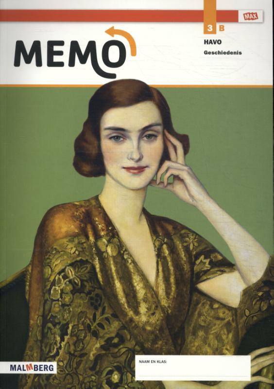 Max - Memo 3 havo geschiedenis Leer/opdrachtenboek B
