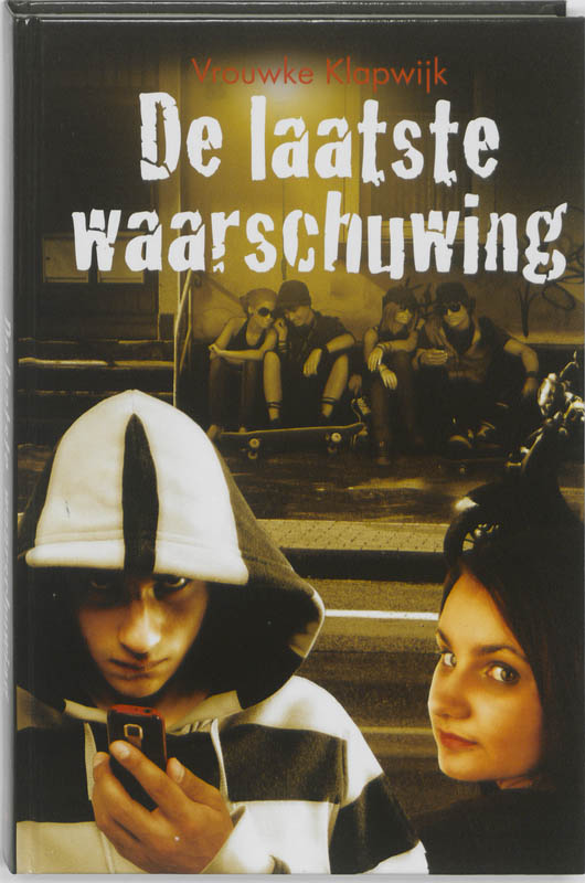 De Laatste Waarschuwing