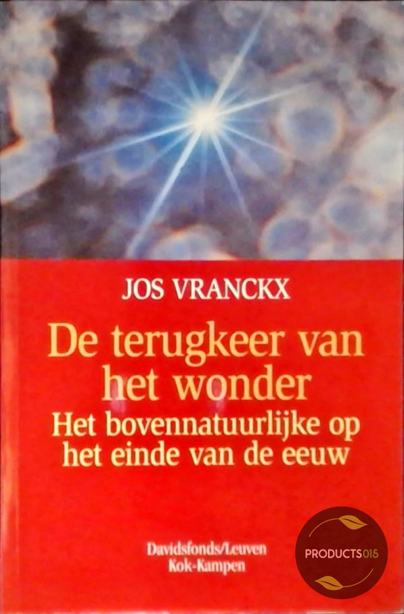 Omegareeks 20 - De terugkeer van het wonder