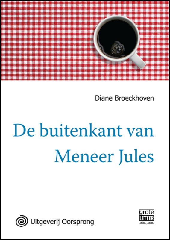 De buitenkant van meneer Jules