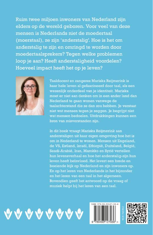 Niet je moerstaal. Anderstaligen in Nederland achterkant