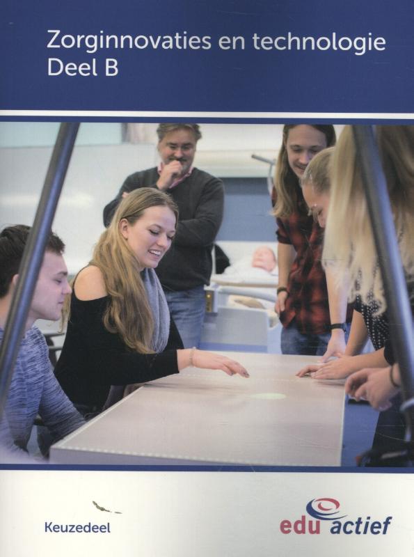 Keuzedelen  -  Keuzedeel Zorginnovaties en technologie Deel B