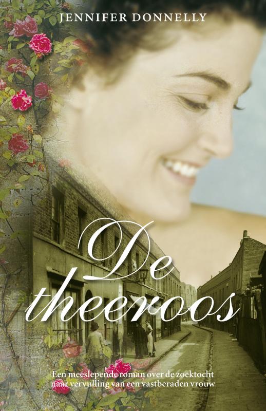 De theeroos / De rozen-trilogie / 1